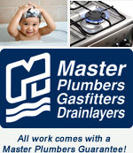 Master Plumbers, Gasfitters, Drainlayers. All work comes with a Master Plumbers Guarantee!